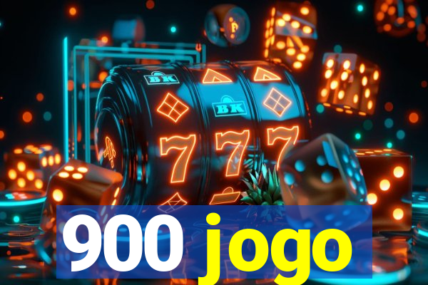 900 jogo